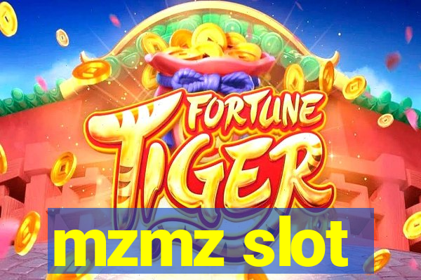 mzmz slot