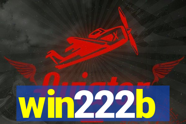 win222b