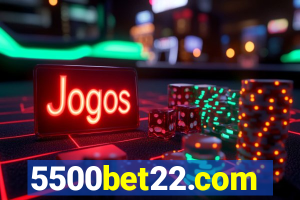 5500bet22.com