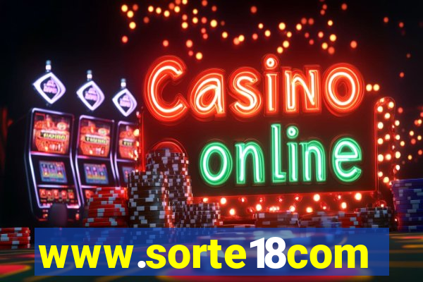 www.sorte18com