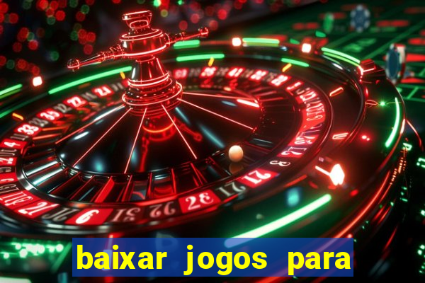 baixar jogos para pc torrent