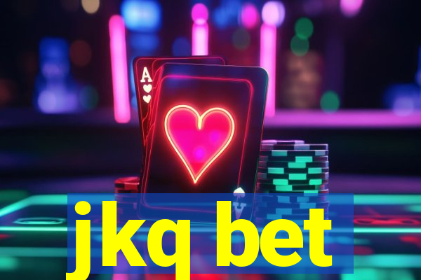 jkq bet
