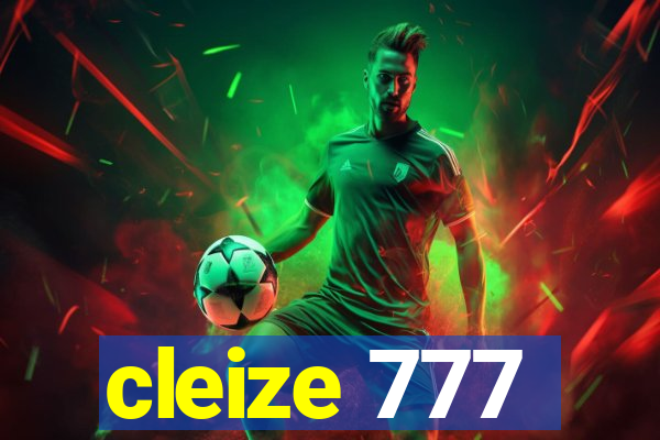 cleize 777