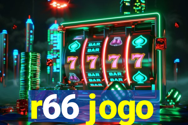 r66 jogo