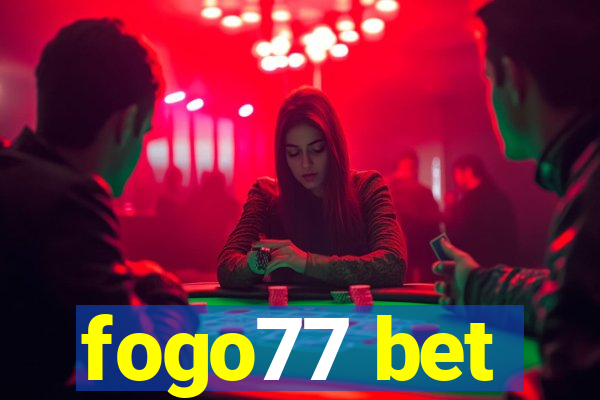 fogo77 bet