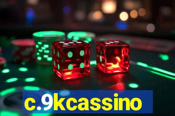 c.9kcassino