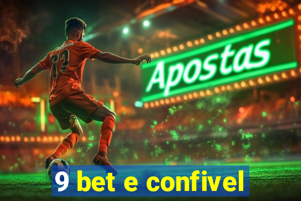 9 bet e confivel