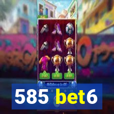 585 bet6