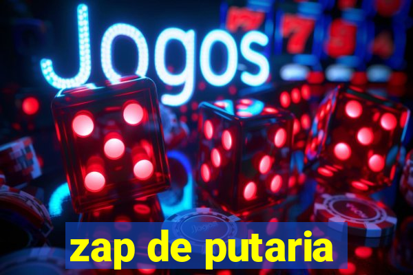 zap de putaria