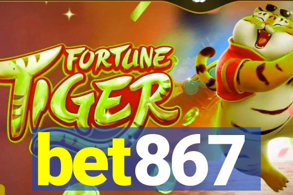 bet867