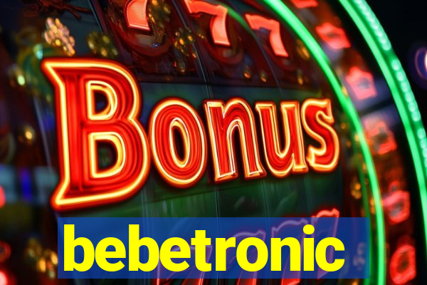 bebetronic