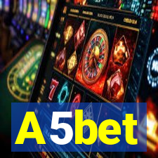 A5bet