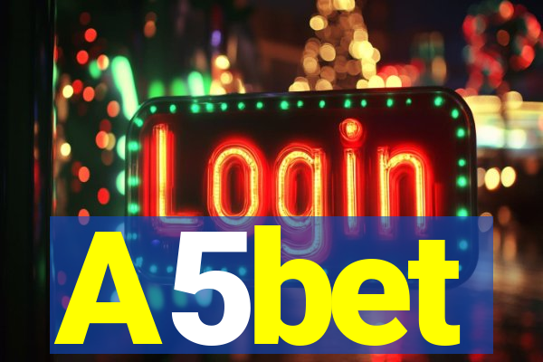 A5bet