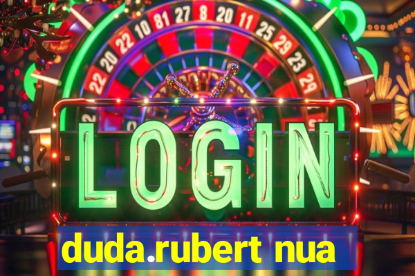 duda.rubert nua