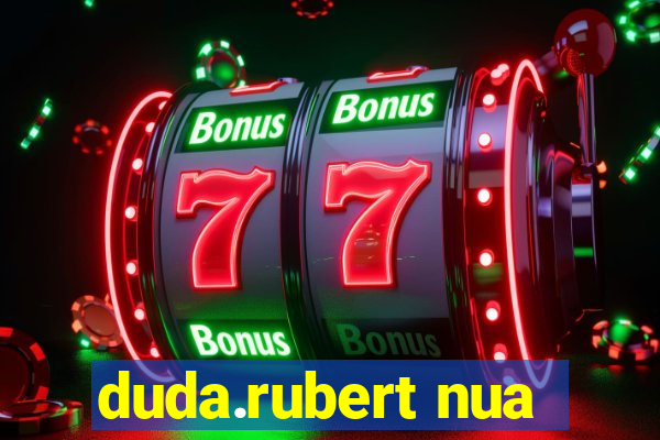 duda.rubert nua