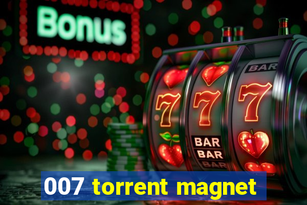 007 torrent magnet