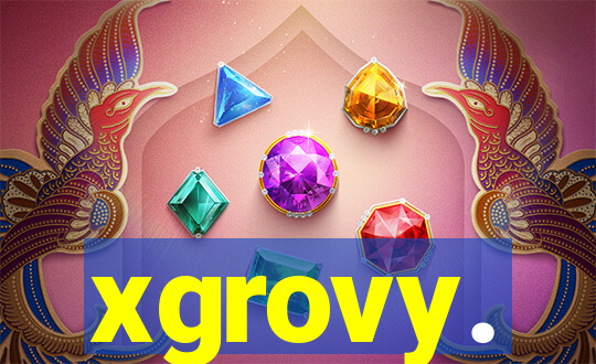 xgrovy.