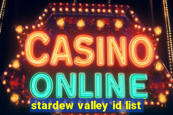 stardew valley id list