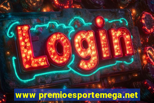 www premioesportemega.net