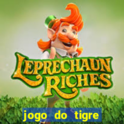 jogo do tigre gratis teste