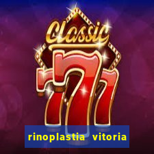 rinoplastia vitoria da conquista