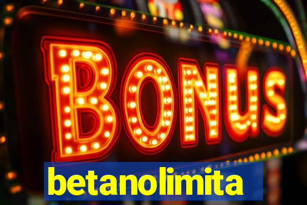 betanolimita