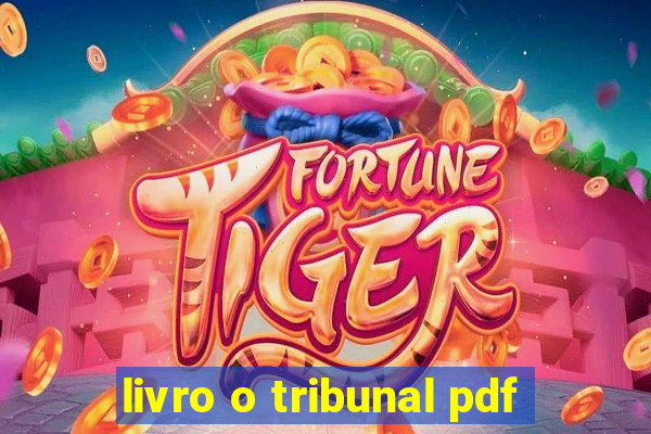 livro o tribunal pdf