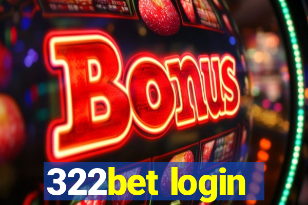 322bet login