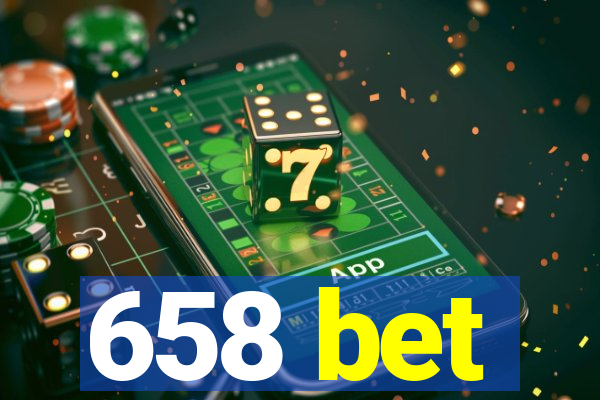 658 bet