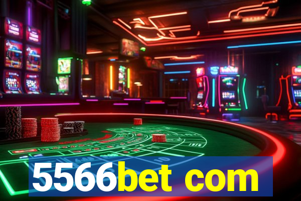 5566bet com