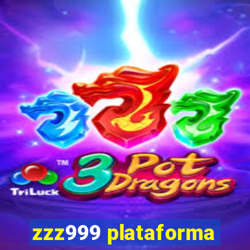 zzz999 plataforma