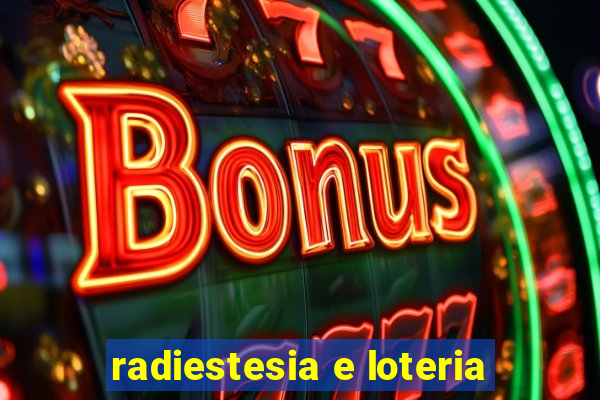 radiestesia e loteria