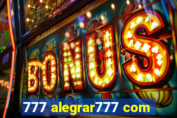 777 alegrar777 com