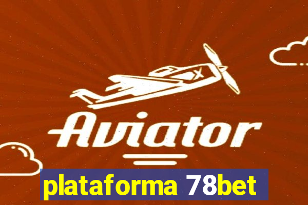 plataforma 78bet