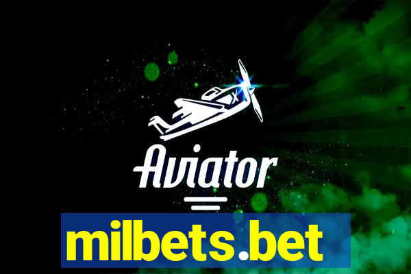 milbets.bet