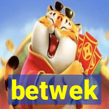 betwek