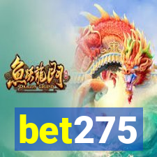 bet275