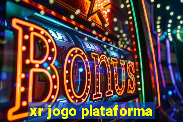 xr jogo plataforma