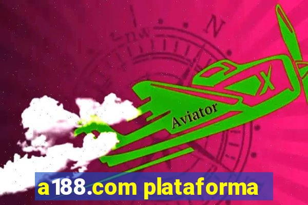 a188.com plataforma