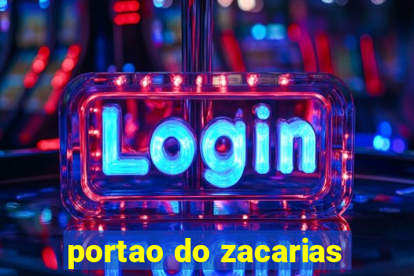 portao do zacarias