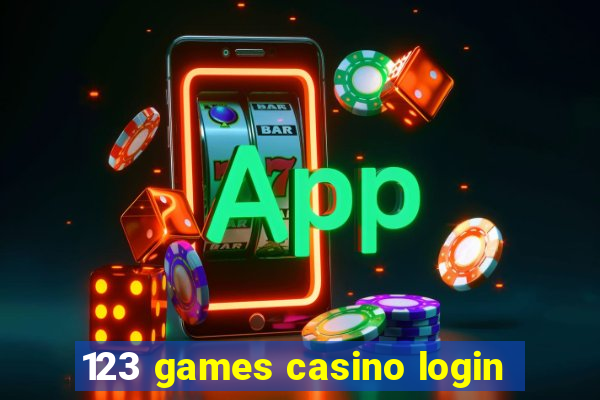 123 games casino login