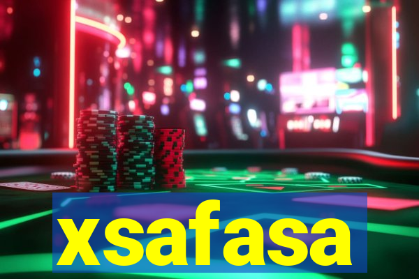 xsafasa
