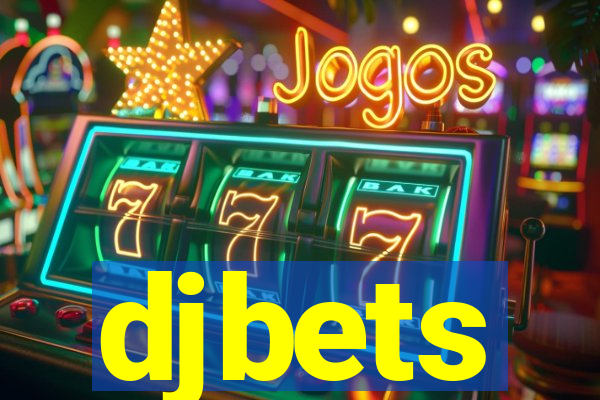 djbets