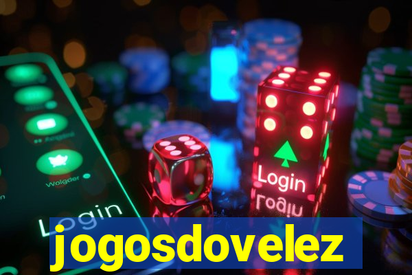 jogosdovelez