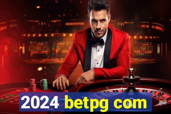 2024 betpg com