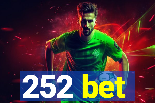 252 bet