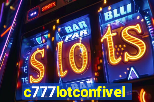 c777lotconfivel