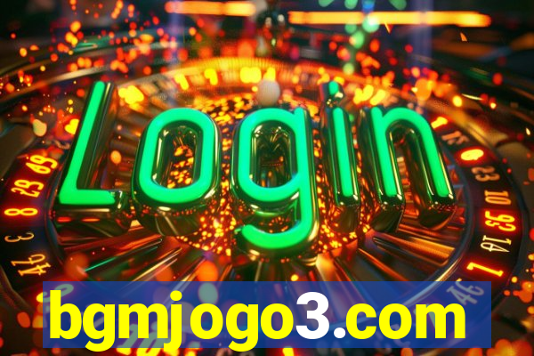 bgmjogo3.com