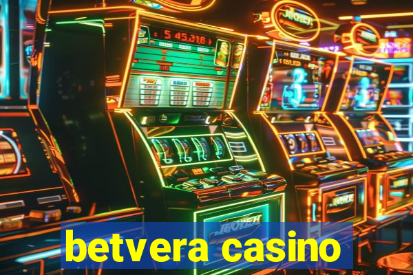 betvera casino
