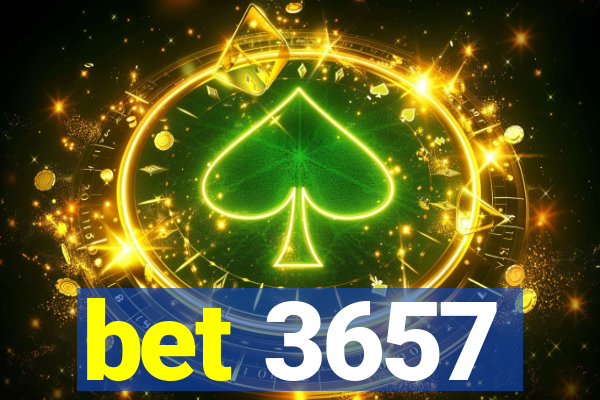 bet 3657
